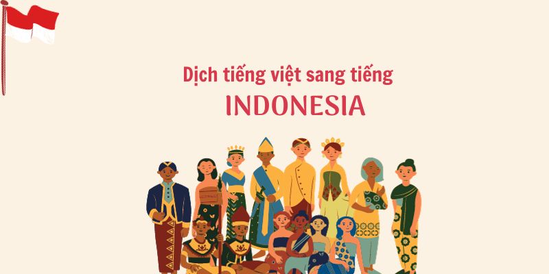 Dịch tiếng việt sang tiếng Indonesia