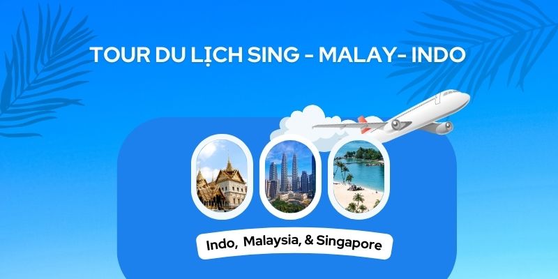 Tour Sing Malay Indo